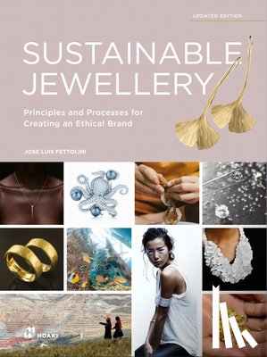 Fettolini, Jose Luis - Sustainable Jewellery (Updated Edition)