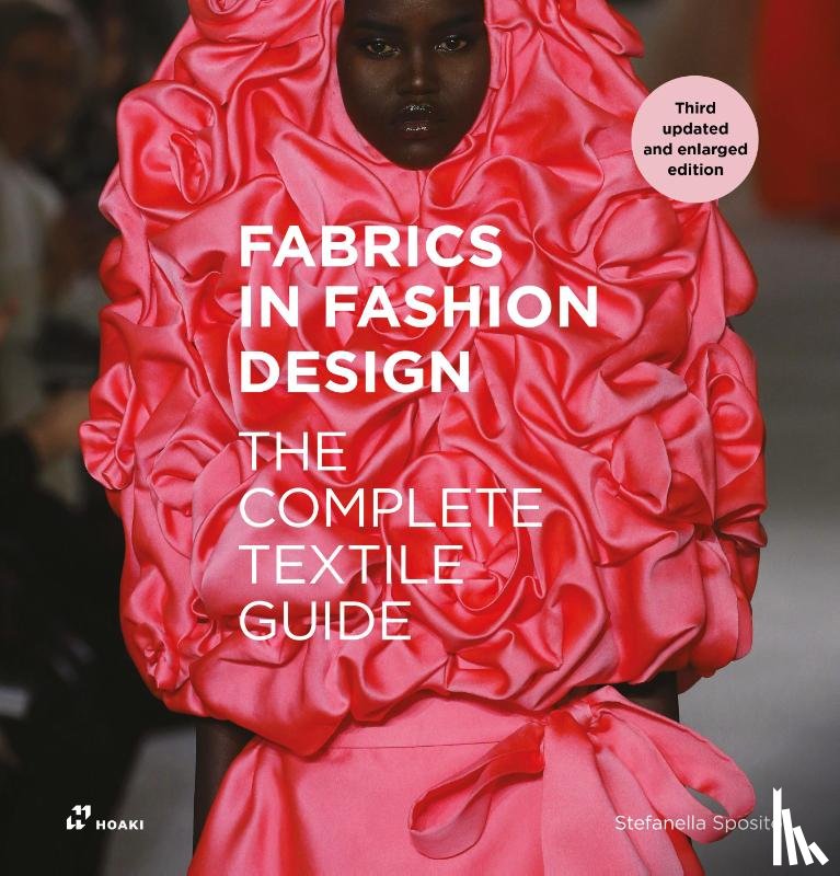 Sposito, Stefanella, Pucci, Gianni - Fabrics in Fashion Design: The Complete Textile Guide. Third Updated and Enlarged Edition