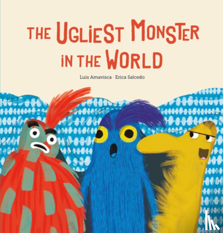 Amavisca, Luis - The Ugliest Monster in the World