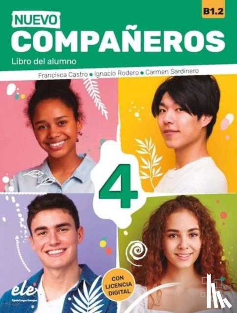 Castro Viudez, Francisca, Sardinero Francos, Carmen, Rodero, Ignacio - Nuevo Companeros 4 - Libro del alumno + licencia digital. B1.2