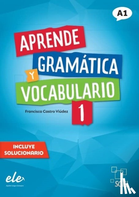 Castro Viudez, Francisca - Aprende gramatica y vocabulario 1 - Nueva edicion. A1