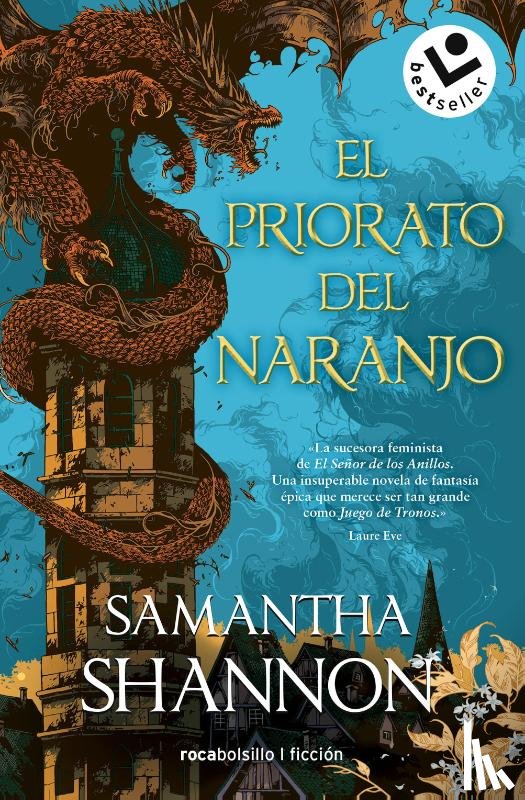 Shannon, Samantha - SPA-PRIORATO DEL NARANJO / THE