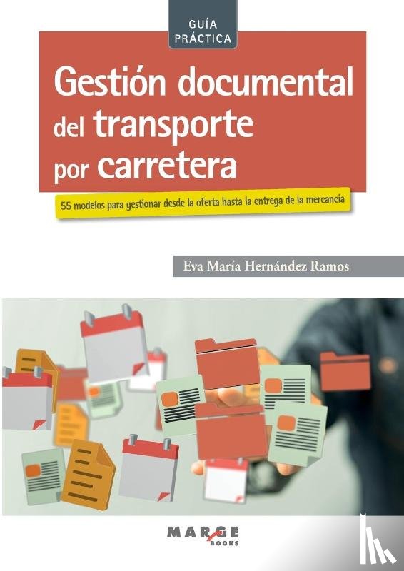 Hernández Ramos, Eva María - Gestión documental del transporte por carretera