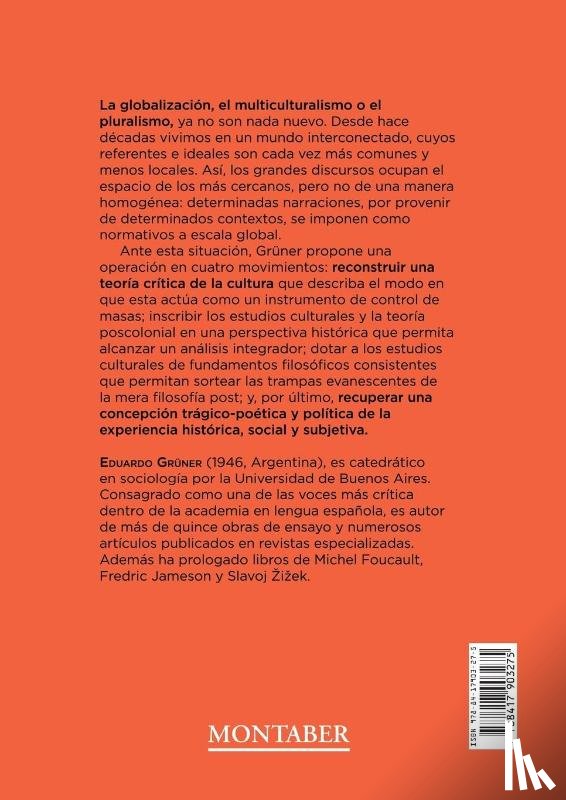 Grüner, Eduardo - El fin de las pequeñas historias