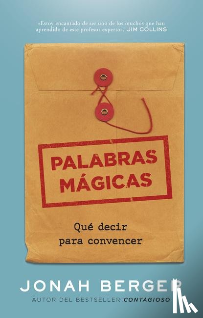 Berger, Jonah - Berger, J: Palabras Mágicas (Magic Words Spanish Edition)