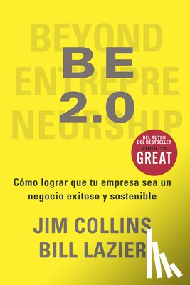 Collins, Jim - Be 2.0 (Be 2.0 Spanish Edition)