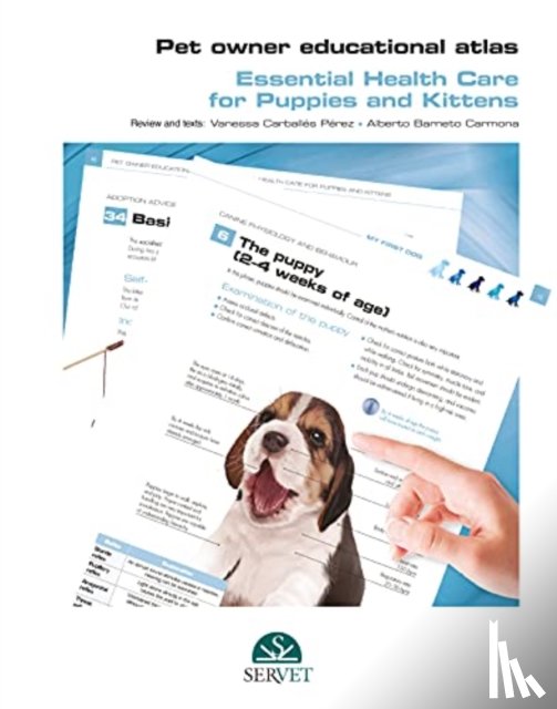 Editorial Servet - Pet Owner Educational Atlas - Basic Care for Puppies and Kittens