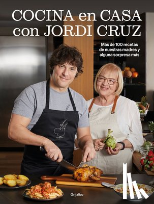 Cruz, Jordi - Cocina En Casa Con Jordi Cruz / Cooking at Home with Jordi Cruz