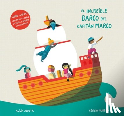 Acosta, Alicia - El increble barco del capitn Marco