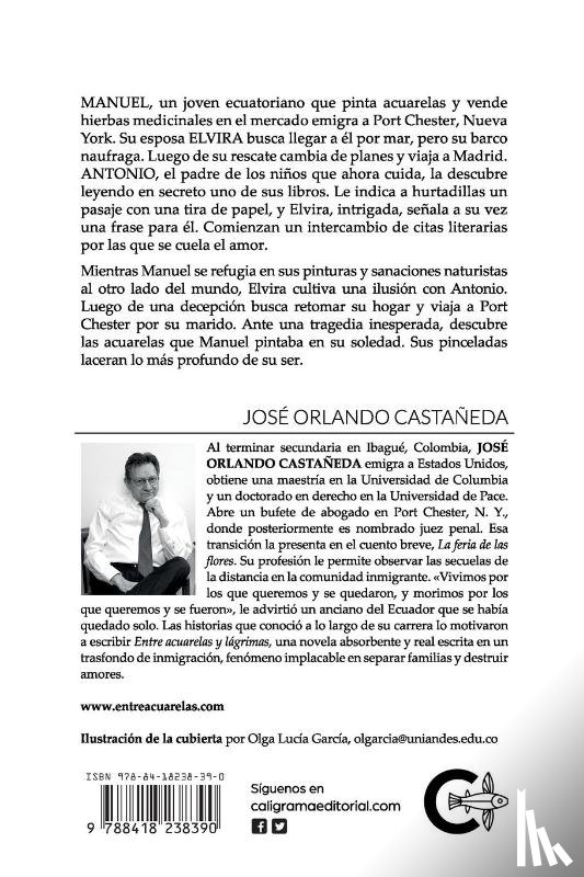 Orlando Castaneda, Jose - Entre acuarelas y lagrimas