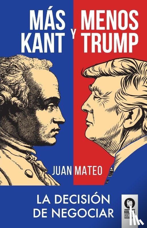 Mateo Diaz, Juan - Mas Kant y menos Trump