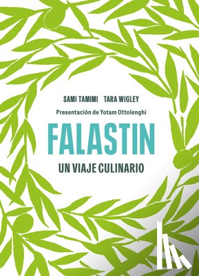 Tamimi, Sami - SPA-FALASTIN UN VIAJE CULINARI