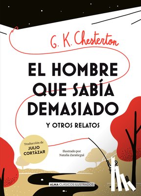 Chesterton, G. K. - El Hombre Que Sabía Demasiado