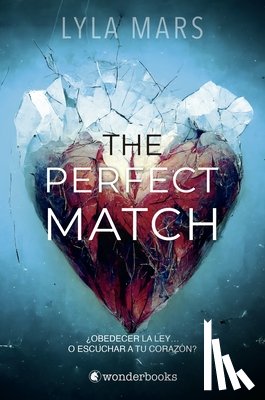 Mars, Lyla - The Perfect Match (Spanish Edition)