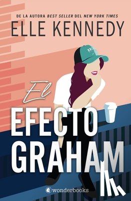 Kennedy, Elle - El Efecto Graham