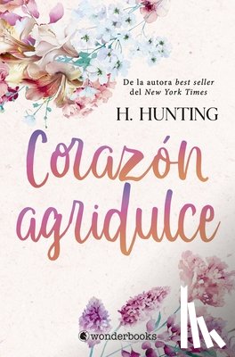 Hunting, H. - Corazon Agridulce
