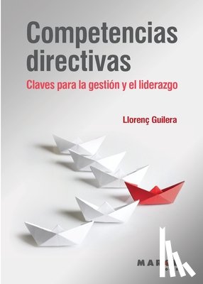 Guilera, Llorenç - Competencias directivas