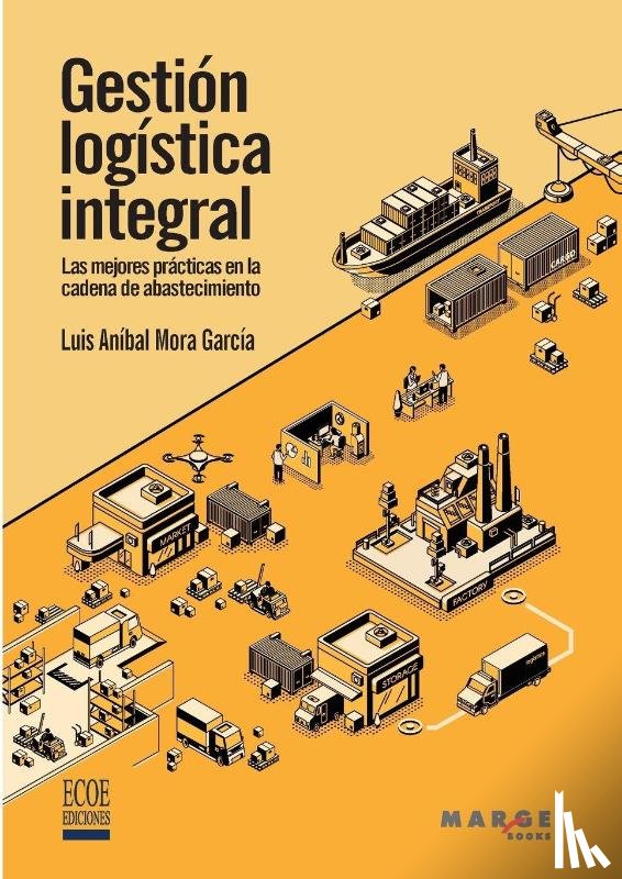 Mora García, Luis Aníbal - Gestión logística integral
