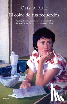 Ruiz, Olivia - Ruiz, O: Color de tus recuerdos