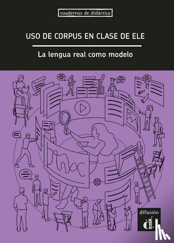  - Uso. del corpus en la clase de ELE. La lengua real como modelo