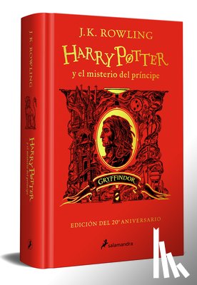 Rowling, J. K. - Harry Potter Y El Misterio del Príncipe (20 Aniv. Gryffindor) / Harry Potter and the Half-Blood Prince (20th Anniversary Ed)