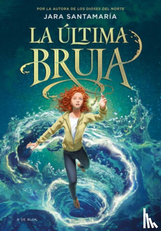 Santamaría, Jara - La Última Bruja / The Last Witch