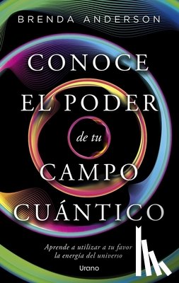 Anderson, Brenda - Conoce El Poder de Tu Campo Cuántico -V3*