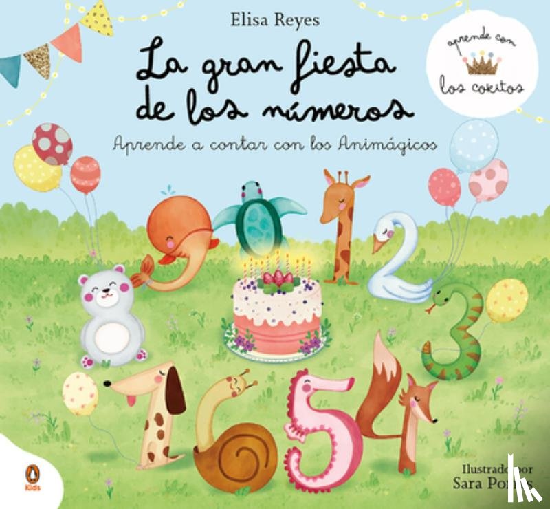Reyes, Elisa - La Gran Fiesta de Los Números / The Great Numbers Party