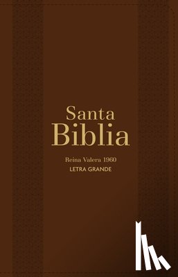 Reina Valera 1960 - Biblia Rvr 1960 Letra Grande Tamaño Manual Marrón Con Cierre E Índice (Bible Rvr 1960 Large Print Handsize Leatherlike Brown Indexed with Zipper (Span