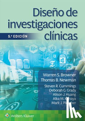 Browner, Warren S., Newman, Thomas B., Cummings, Steven R., Grady, Deborah G. - Diseno de investigaciones clinicas