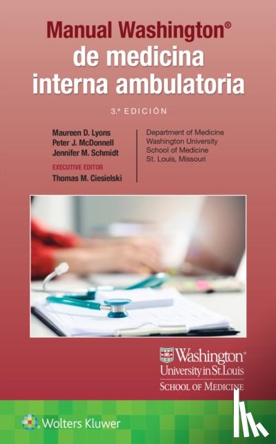 Lyons, Maureen, McDonnell, Peter, Schmidt, Jennifer - Manual Washington de medicina interna ambulatoria