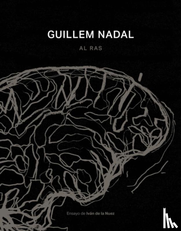 De la Nuez, Ivan - Guillem Nadal. Al Raso / Out In The Open