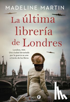Martin, Madeline - La Última Librería de Londres (the Last Bookshop in London - Spanish Edition)
