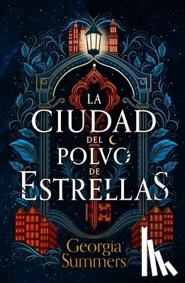Summers, Georgia - Ciudad de Polvo de Estrellas, La