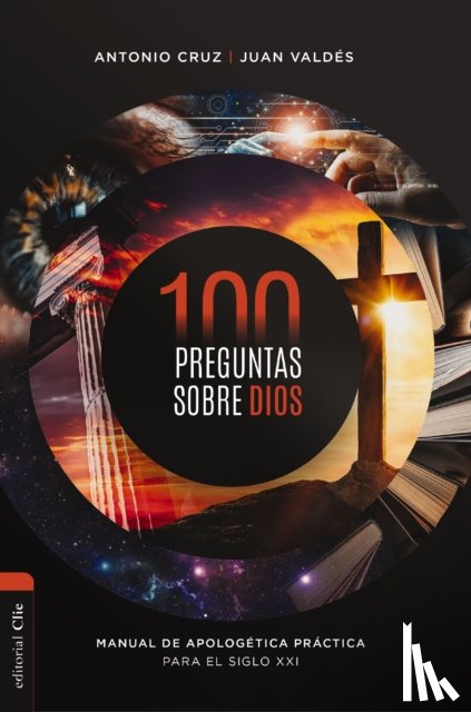 Antonio Cruz, Cruz, Juan Valdes, Valdes - 100 preguntas sobre Dios