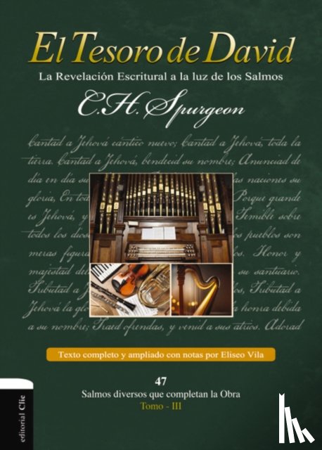 Charles H. Spurgeon, Spurgeon - El Tesoro de David III