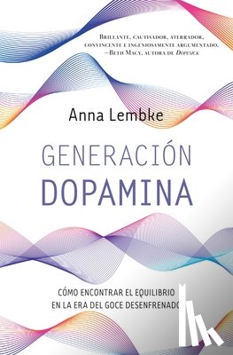 Lembke, Anna - Generación Dopamina -V2*