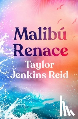 Jenkins Reid, Taylor - Malibú Renace -V2*