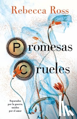 Ross, Rebecca - Promesas Crueles -V3*