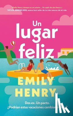 Henry, Emily - Un Lugar Feliz
