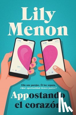 Menon, Lily - Appostando El Corazón