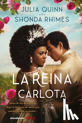 Quinn, Julia - Reina Carlota, La