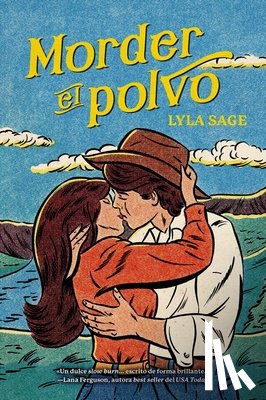 Sage, Lyla - Morder El Polvo