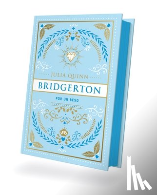 Quinn, Julia - Bridgerton 7 - Por Un Beso - Ed. Coleccionista