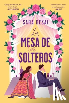 Desai, Sara - Mesa de Los Solteros, La