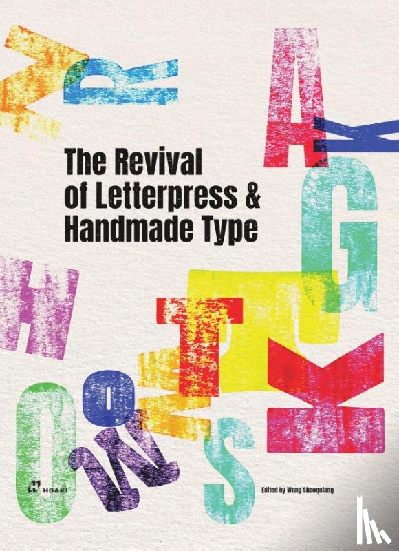 Sahoqiang, Wang - Revival of Letterpress and Handmade Type