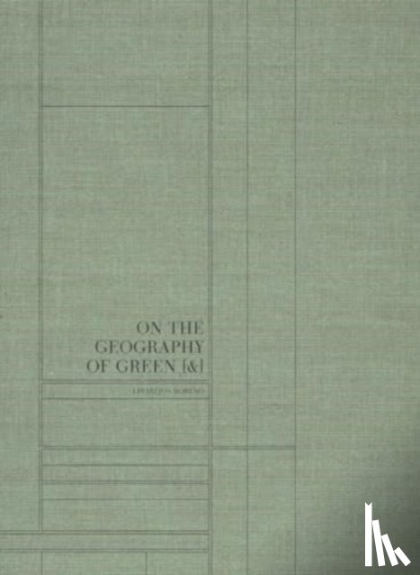 Moreno, Linarejos - On the Geography of Green [&]