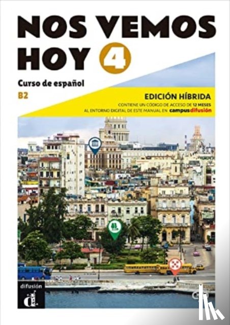  - Nos vemos hoy 4 - Edicion hibrida para estudiantes + audio MP3. B2
