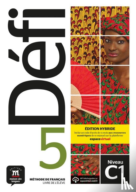  - Défi 5 - Édition hybride - Livre de l'élève