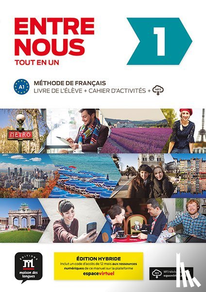  - Entre nous 1 Éd. hybride Tout en un
